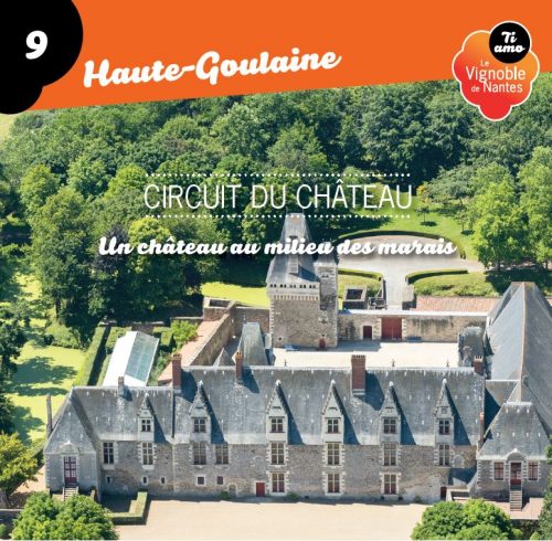 Fiche circuit du château à Haute Goulaine