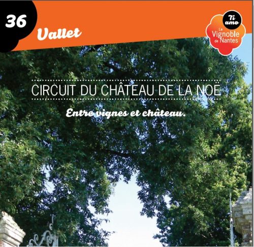 Fiche circuit du château de la Noë à Vallet