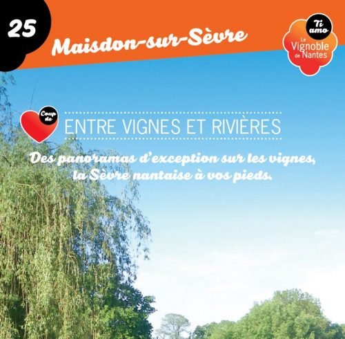 Fiche circuit coup de cœur Entre vignes et rivières à Maisdon sur Sèvre