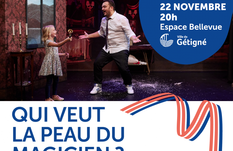 Spectacle « Qui veut la peau du magicien »
