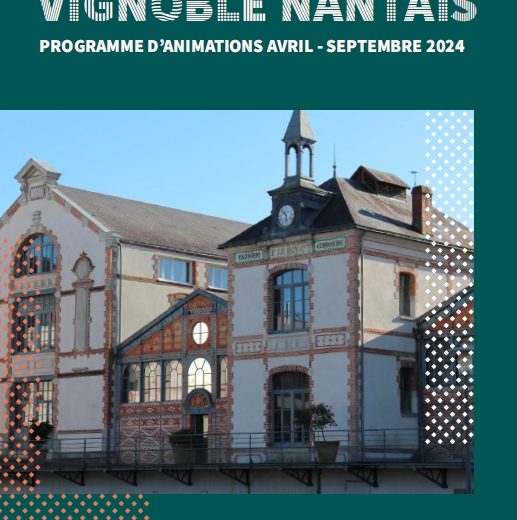 programme rendez vous pays d’art et d’histoire du vignoble nantais 2024